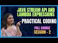 Java Stream API & Lambda Expressions | Filter Method Practical Coding Tutorial (Java 8+) | Session 2
