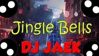 👊Bounce👊 Dj JAEK - Jingle Bells (Original Mix) [Merry Christmas!]