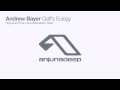Andrew Bayer - Gaff's Eulogy (Ryan Davis Interpretation)