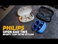 Open Ear TWS Sporty yang tetap stylish, Philips TAT 5739, TAT 3708 dan TAT 2719