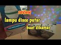 Review lampu disco/LED mini party light