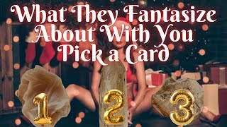 18+ What They Fantasize About With You 🔞 Their Secret Wants (Pick A Card)