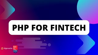 Why should PHP programming language be used for Fintech applications? | Algoworks