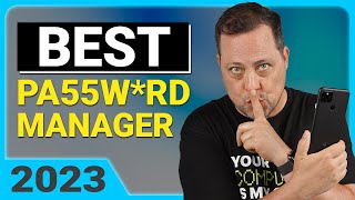 BEST Password Manager 2023 | What to use today? (TOP picks)