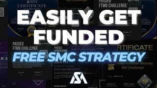 Get Funded with This Free SMC Strategy | Proven Trading Method for Prop Firm Payouts in 2025