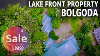 Bolgoda Lake Front Property For Sale or Lease