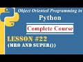 Lesson-22 | Method Resolution Order & super() function | [OOP in Python]