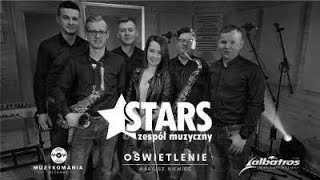 Zespół Stars  - Najtrudniejszy pierwszy krok