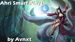 Ahri Smurfs Plays | Charm OP | by Avnxt