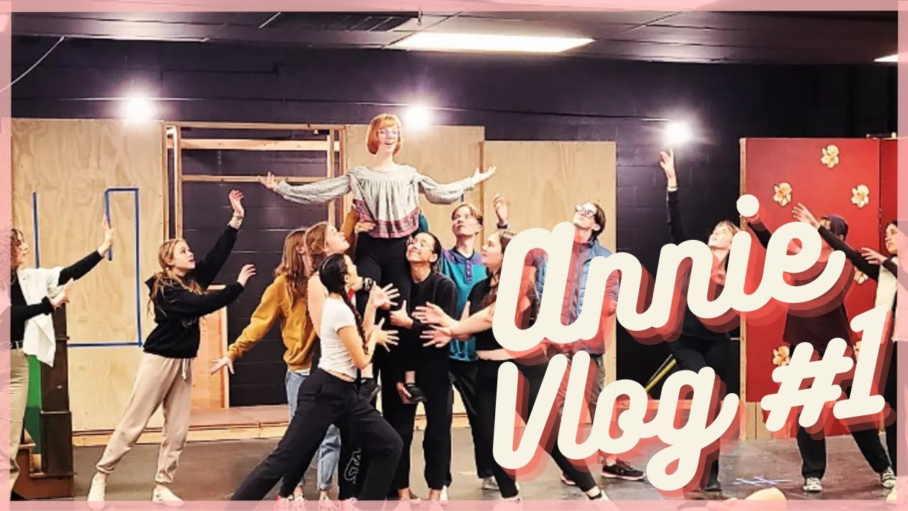 ANNIE: THE MUSICAL | Dance Weekend | (mini) Vlog #1 - YouTube