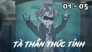 Tập 1 - 5 | (BL) Tà Thần Thức Tỉnh | Cáo Ú Review