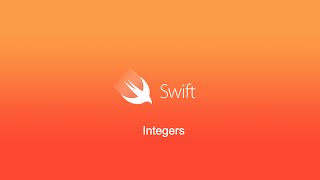 Swift Tutorial: Integers