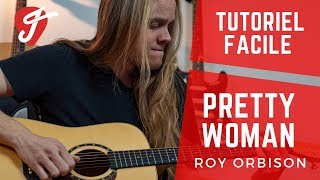 Cours de Guitare - Pretty Woman - Roy Orbison