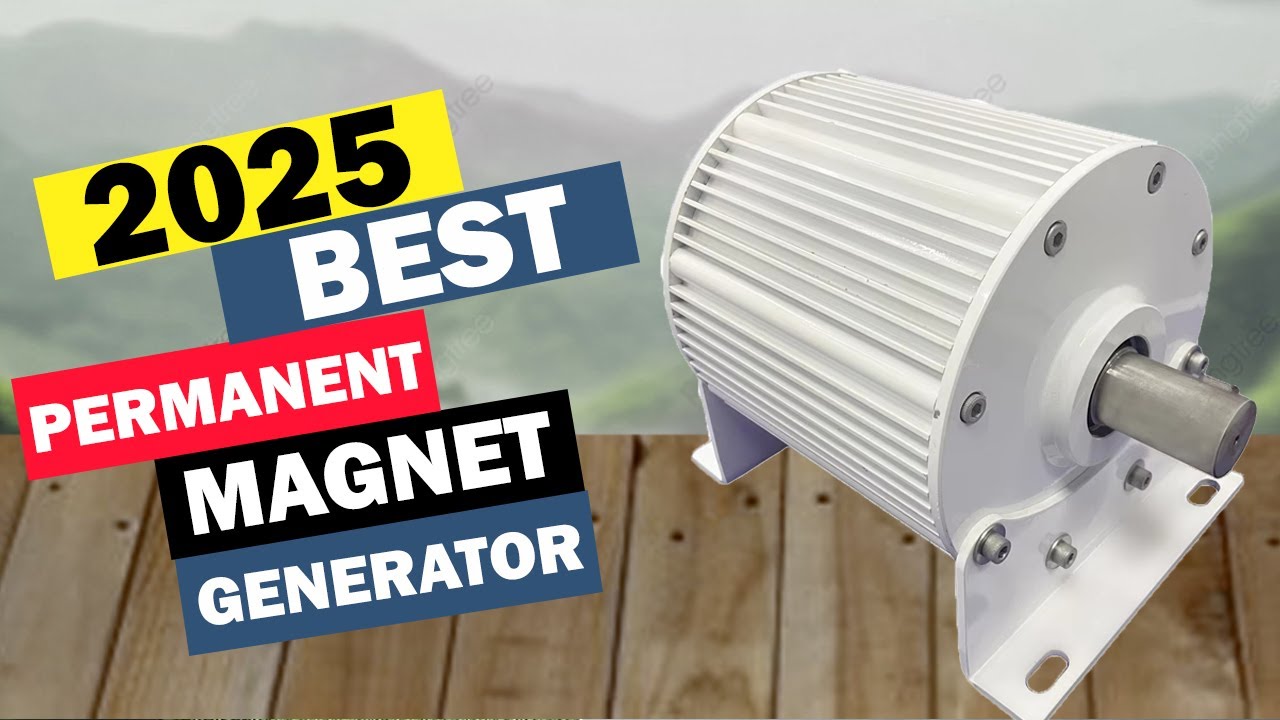 Top 5 Best Permanent Magnet Generator In 2025 Youtube