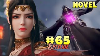 Battle Through The Heavens season 5 Episode 65 Novel Explain Hindi | BTTH Ep 66 Novel Explain Hindi