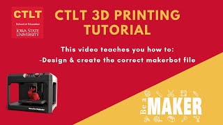 MakerBot 3D Printing Tutorial - Design Process