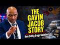 The Gavin Jacob Story - How 541Kg Drugs Vanished