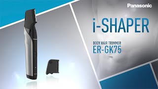 Innovative i-Shaped Body Hair Trimmer ER-GK75 [Panasonic]