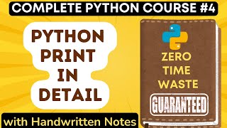 Python Print Function in Detail with Handwritten Notes in Hindi | Python Tutorial - #4