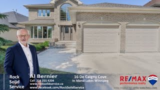 Sold - 16 De Caigny Cove in Island Lakes with Al Bernier