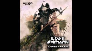 Lost Shaman - Knight's Graph | Full EP