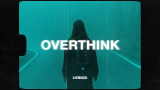 yaeow - don't overthink it (Lyrics)