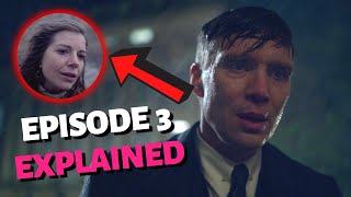 Peaky Blinders Season 6 Episode 3 Explained | Recap