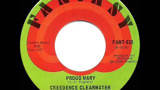 1969 HITS ARCHIVE: Proud Mary - Creedence Clearwater Revival (a #1 record--mono)