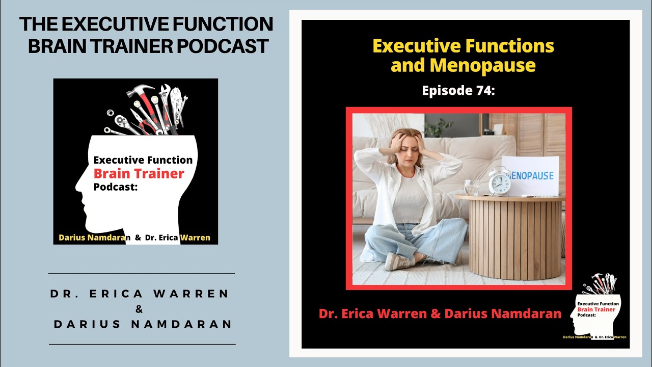 74 Menopause And Executive Functions Executive Function Brain