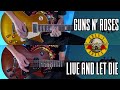 Guns N' Roses Live And Let Die | Full Cover