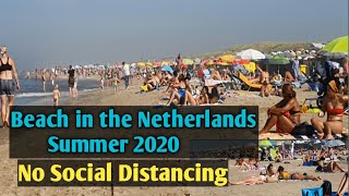 Beach in Holland- Noordwijk Aan Zee No Social Distancing😥😥