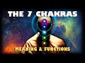 The 7 Chakras - Meaning & Functions