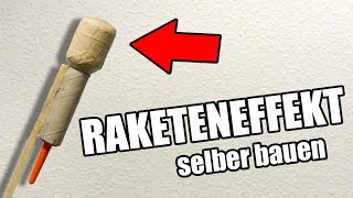 Raketen Effekte selber bauen / selfmade Rocketheader [HD]