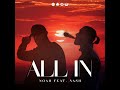 all in 2 feat. nash