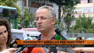 Ndërpritet energjia për debitorët - Top Channel Albania - News - Lajme