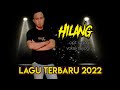 Sayogi ~ Hilang ( official music video) || lagu terbaru 2022