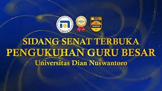 [LIVE] Sidang Senat Terbuka Pengukuhan 5 Guru Besar Universitas Dian Nuswantoro