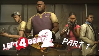 Musíme je všechny postřílet 👹😼 Left 4 Dead 2 | PART#1