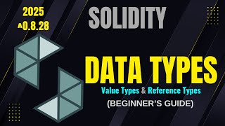 Data Types in Solidity Explained | Value & Reference Types (For Beginners)