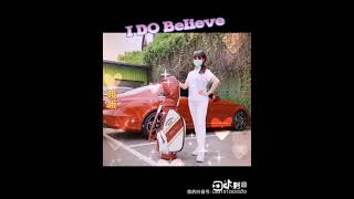 我相信/I Believe /寰宇天使安琪菈LALA高爾夫球