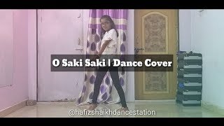 O Saki Saki Song Dance Video | Nora Fatehi | Batla House - HS Dance Station