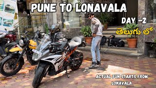 PUNE TO LONAVALA || DAY-2 || ACTUAL FUN BEGINS FROM HERE || తెలుగు లో || TELUGU MOTOVLOG || LONAVALA