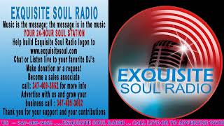 Exquisite Soul Radio Live Stream