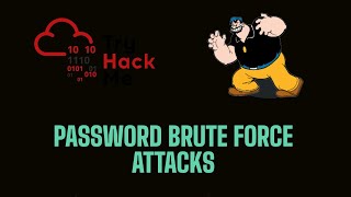 Understanding Password Brute Force | TryHackMe Brute
