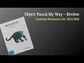 Object Pascal My Way — A Modern Pascal Book Review