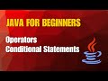 Java Tutorial 2- Operators and Conditional Statements