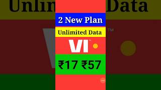 Vi 2 New Recharge Plan ₹17 ₹57 Unlimited Data 12am to 6am Validity #vi5g #shortvideo #viralvideo2023