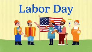 What is Labor Day? | All About Holidays for Kids