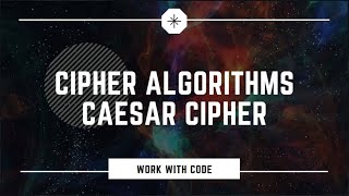 Caesar Cipher program in java || Cipher Algorithms || step by step implementation || work with code