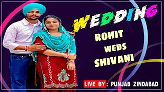 LIVE 🔴 Wedding Ceremony | Shivani weds Rohit | Dhilwan (KPT) 27 March 2022